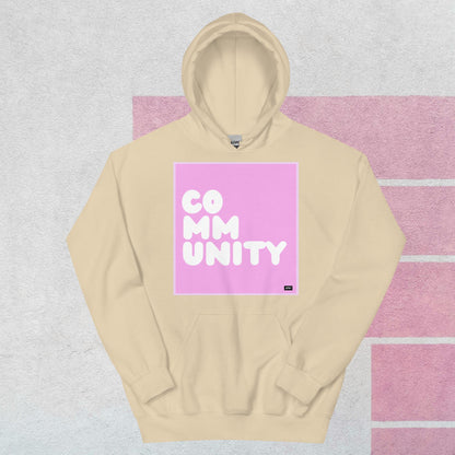 A Community in Pink Unisex Hoodie - Available in Assorted Colors