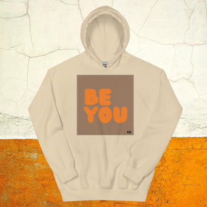 Be You in Brown and Orange Unisex Hoodie - Available in Assorted Colors