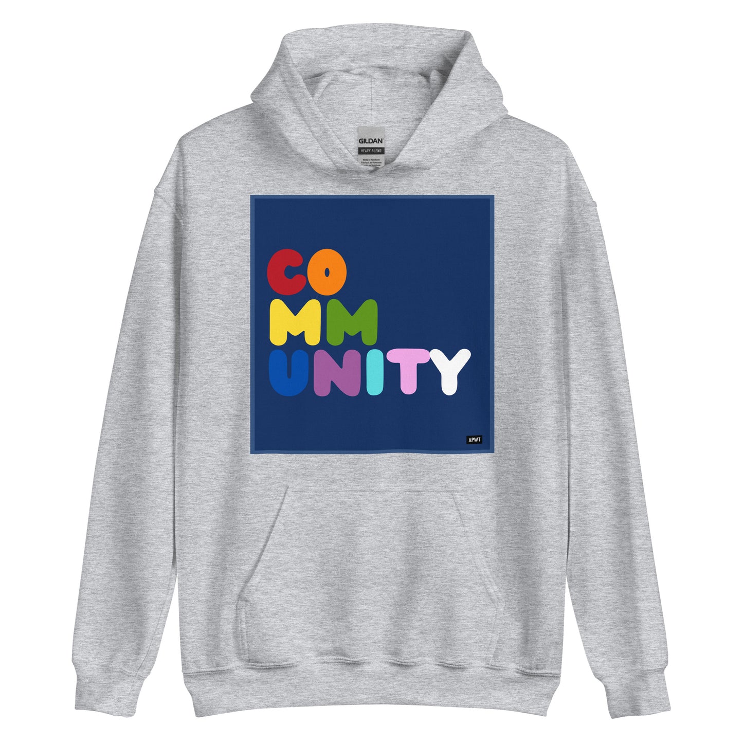 Rainbow Community Unisex Hoodie - Available in Assorted Colors