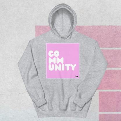 A Community in Pink Unisex Hoodie - Available in Assorted Colors