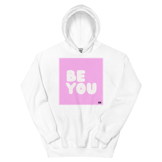 Be You in Pink Unisex Hoodie - The APWT Gift Shop