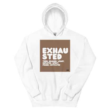 Exhausted in Brown and White Unisex Hoodie - The APWT Gift Shop