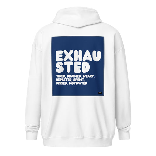 Exhausted in Blue and White Unisex Zip-Up Hoodie - The APWT Gift Shop