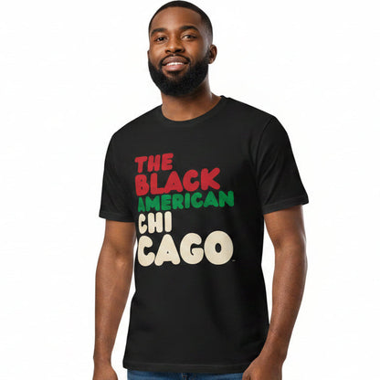 The Black American Chicago Premium Unisex T-Shirt