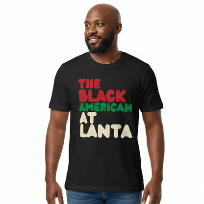 Man wearing The Black American Atlanta Premium Unisex T-Shirt