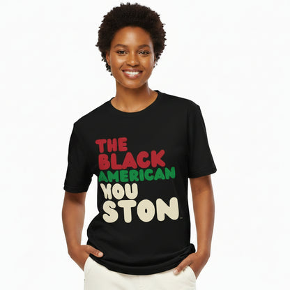 The Black American Houston Premium Unisex T-Shirt