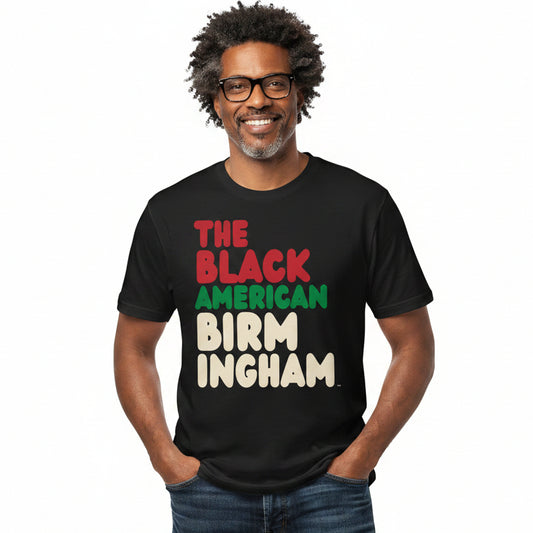 The Black American Birmingham Premium Unisex T-Shirt