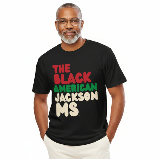 The Black American Jackson MS Premium Unisex T-Shirt