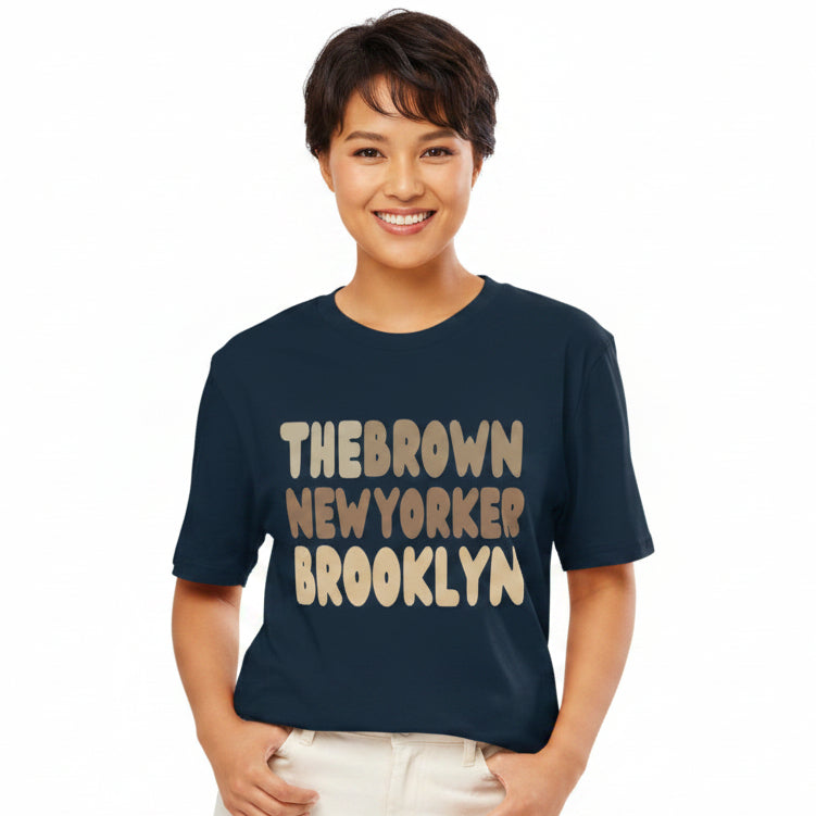 The Brown New Yorker Brooklyn Premium Unisex T-Shirt - Available in Assorted Colors