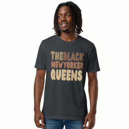 The Black New Yorker Queens Premium Unisex T-Shirt - Available in Assorted Colors