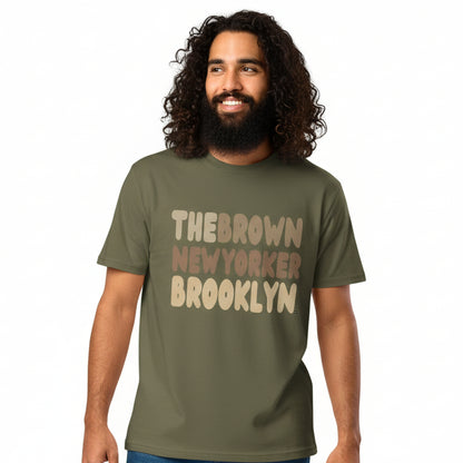 The Brown New Yorker Brooklyn Premium Unisex T-Shirt - Available in Assorted Colors