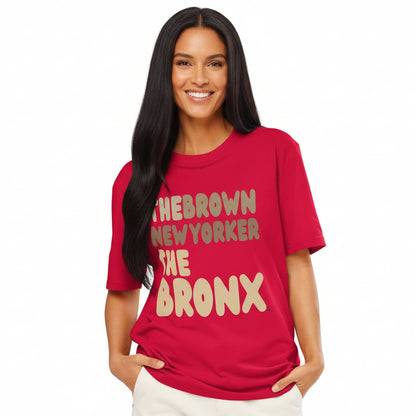 The Brown New Yorker The Bronx Premium Unisex T-Shirt - Available in Assorted Colors