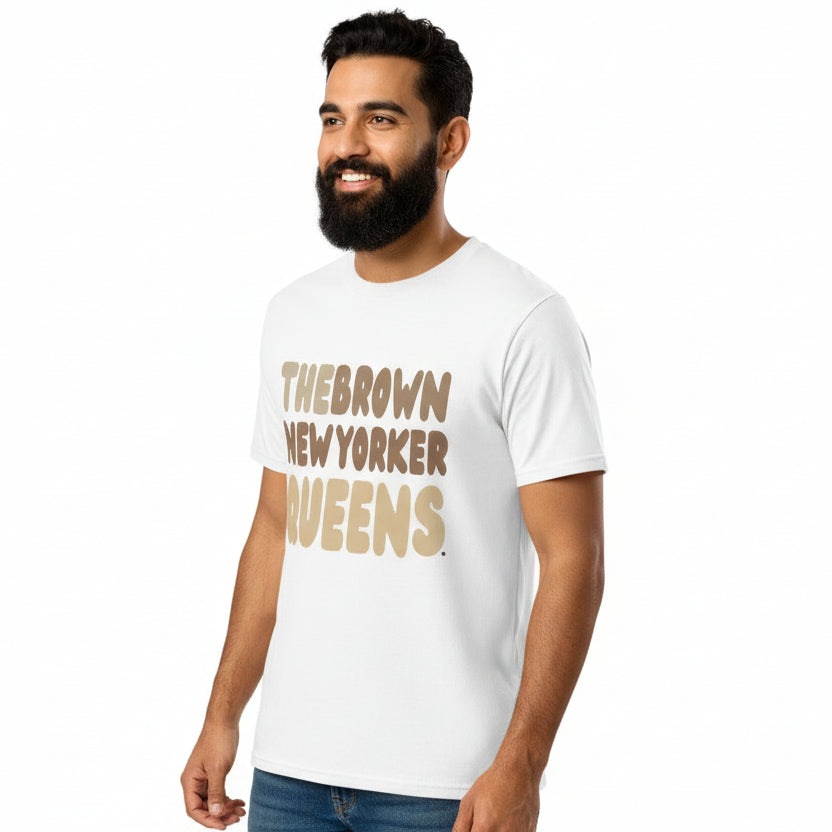 The Brown New Yorker Queens Premium Unisex T-Shirt - Available in Assorted Colors