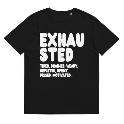 Exhausted in Black and White Premium Unisex T-Shirt - The APWT Gift Shop