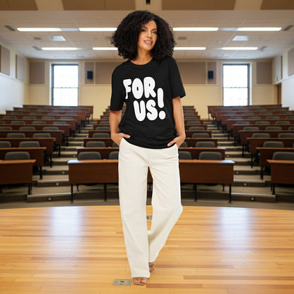 The For Us in Black and White Premium Unisex T-Shirt - The APWT Gift Shop
