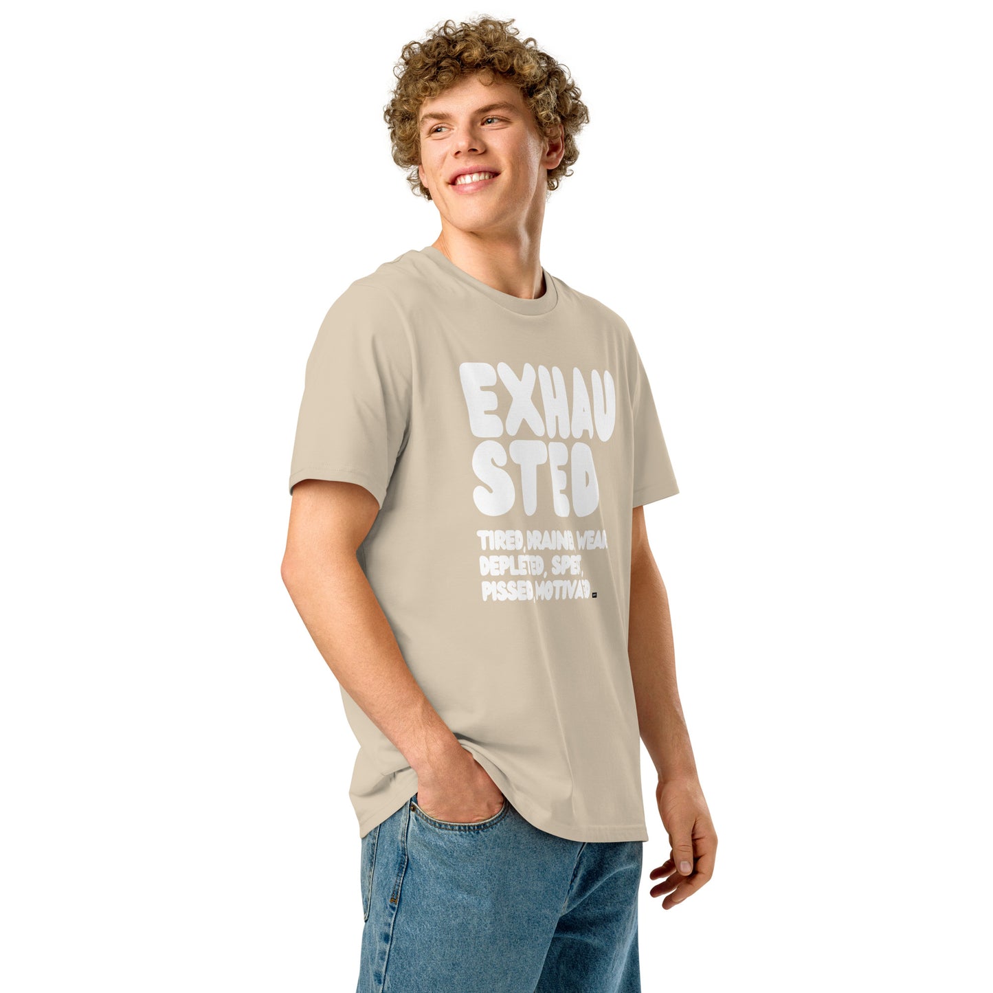 Exhausted in Beige and White Premium Unisex T-Shirt - The APWT Gift Shop