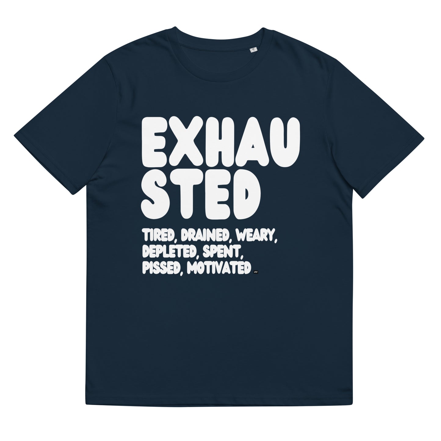Exhausted in Blue and White Premium Unisex T-Shirt - The APWT Gift Shop