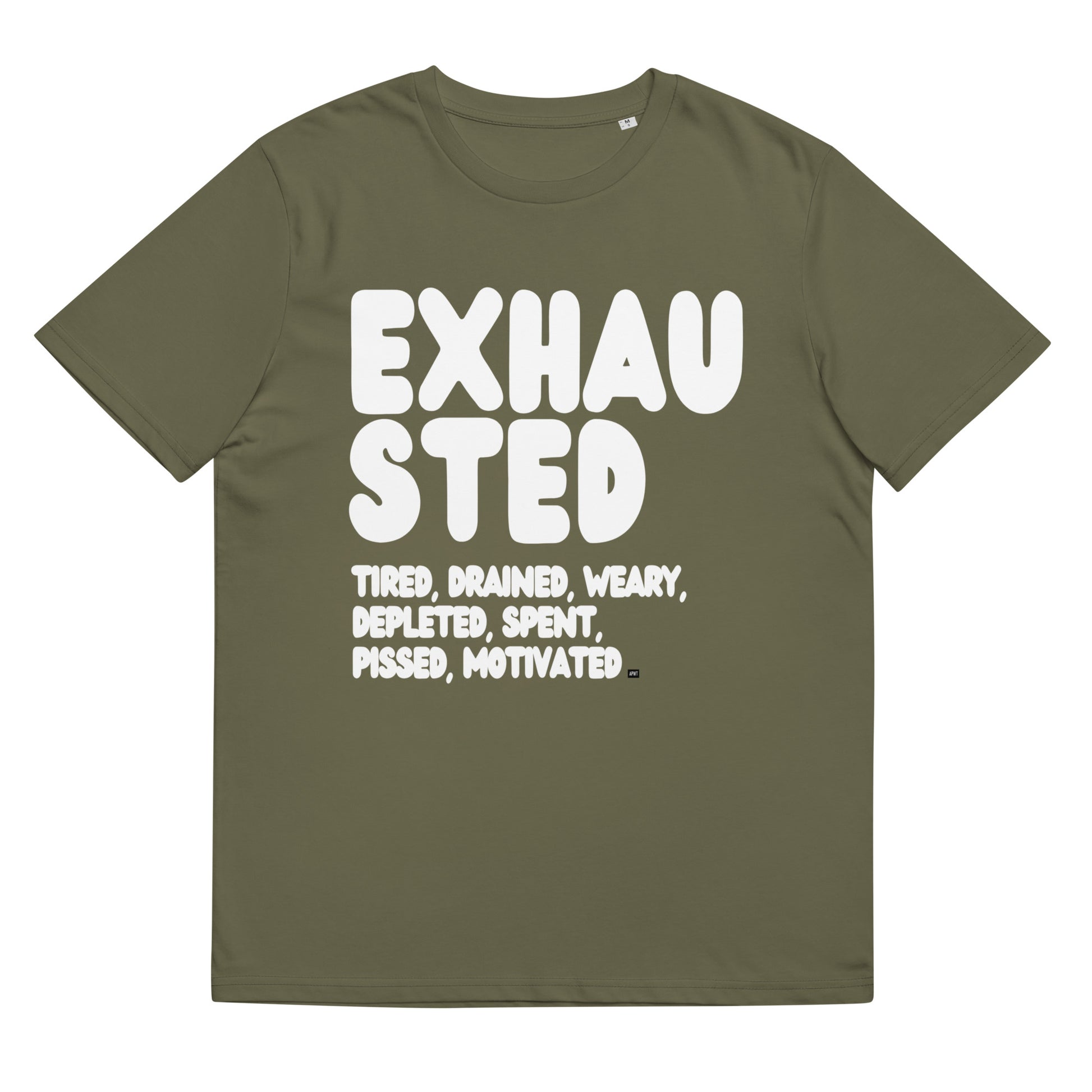 Exhausted in Green ad White Premium Unisex T-Shirt - The APWT Gift Shop