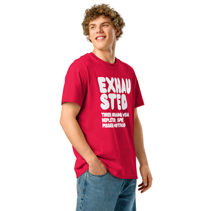 Exhausted in Red and White Premium Unisex T-Shirt - The APWT Gift Shop