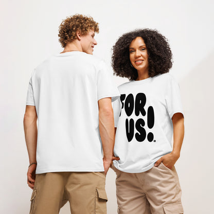 For Us in Black and White Premium Unisex White T-Shirt - The APWT Gift Shop