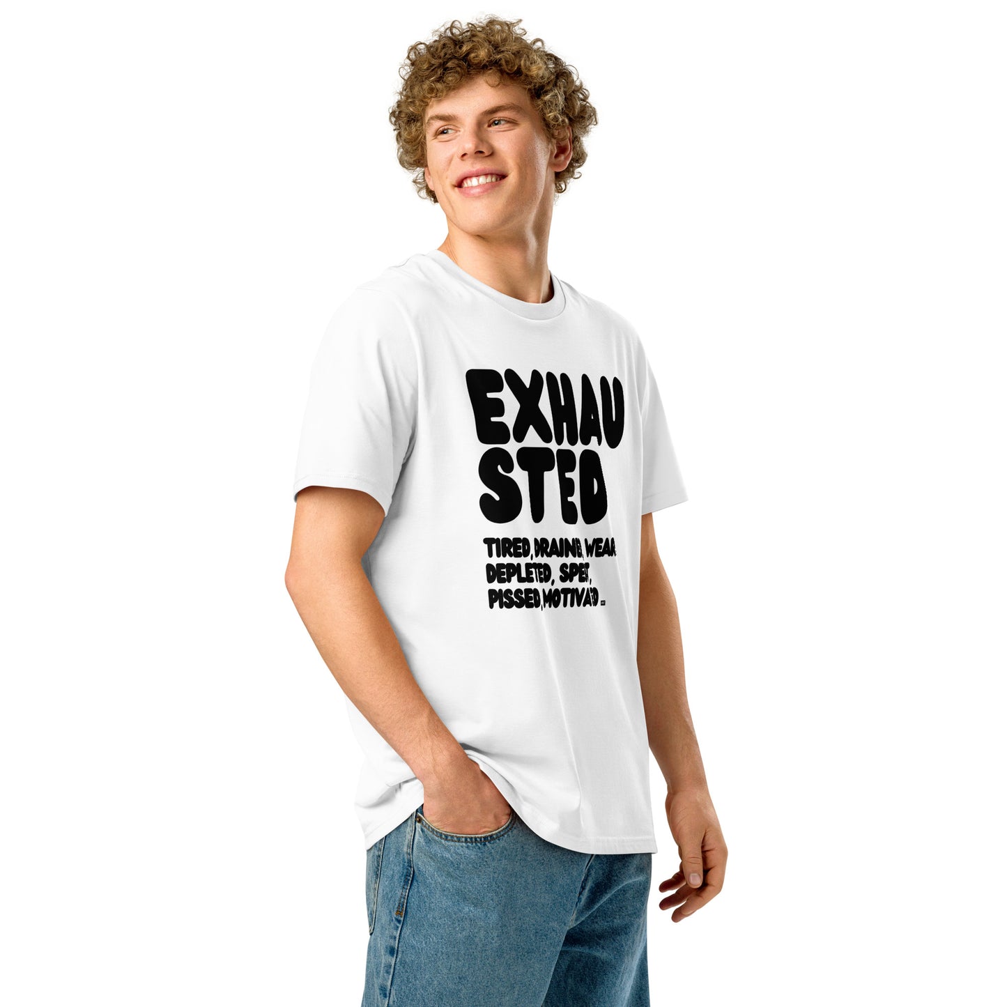 Exhausted in Black and White Premium Unisex White T-Shirt - The APWt Gift Shop