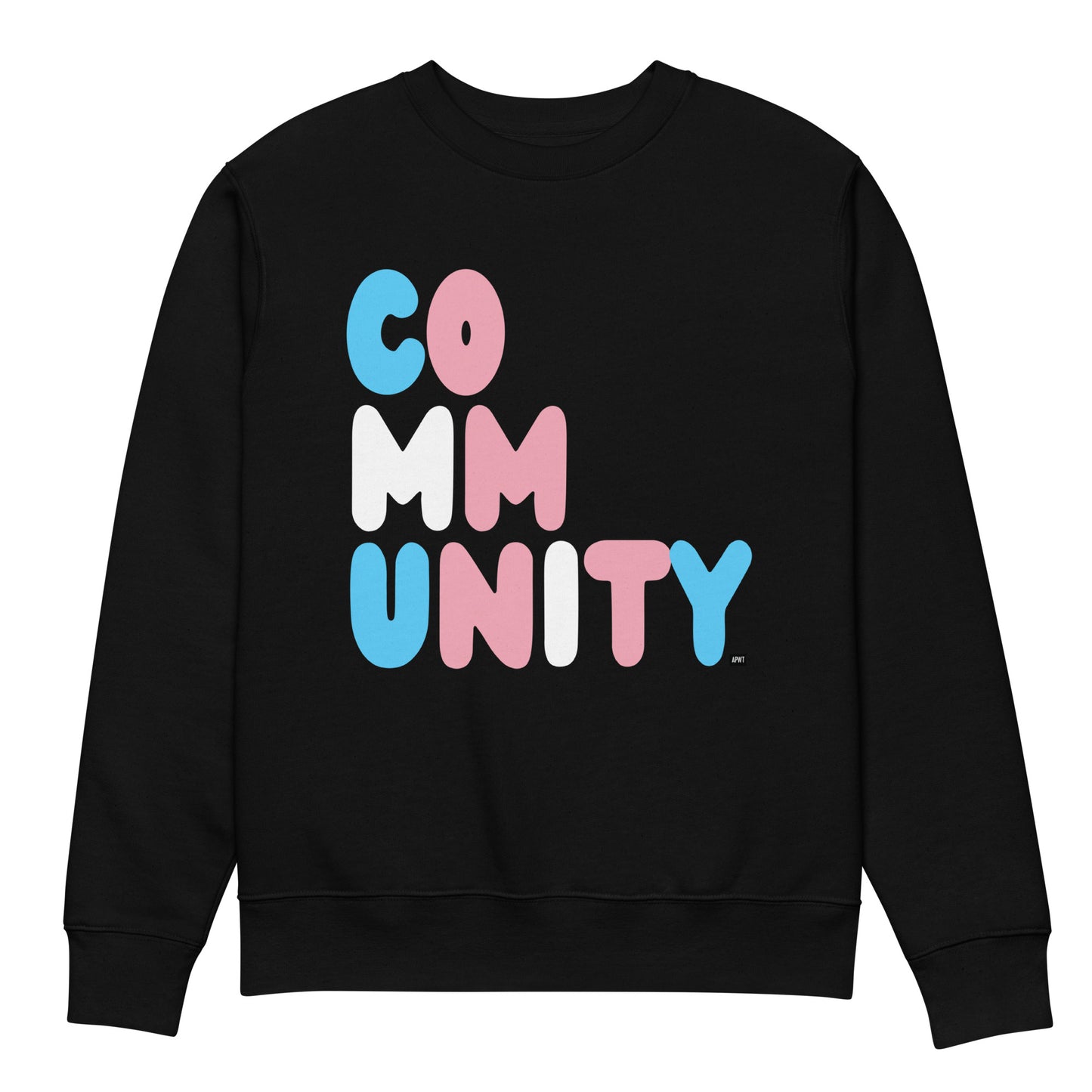 The Be You Community Premium Unisex Crew Neck Sweatshirt - The APWT Gift Shop