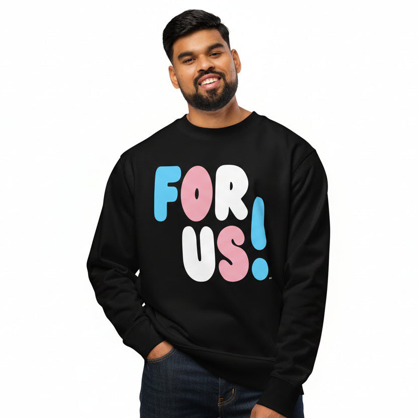 For Us with a T Premium Unisex Crew Neck Sweatshirt - The APWT Gift Shop