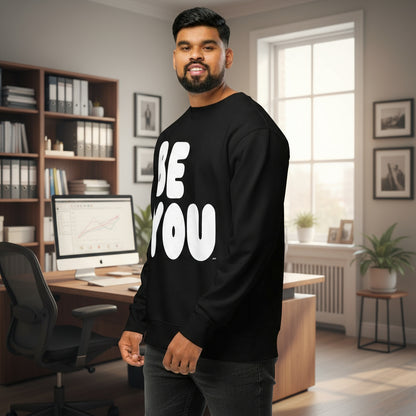 The Be You in Black and White Premium Unisex Crew Neck Sweatshirt - The APWT Gift Shop