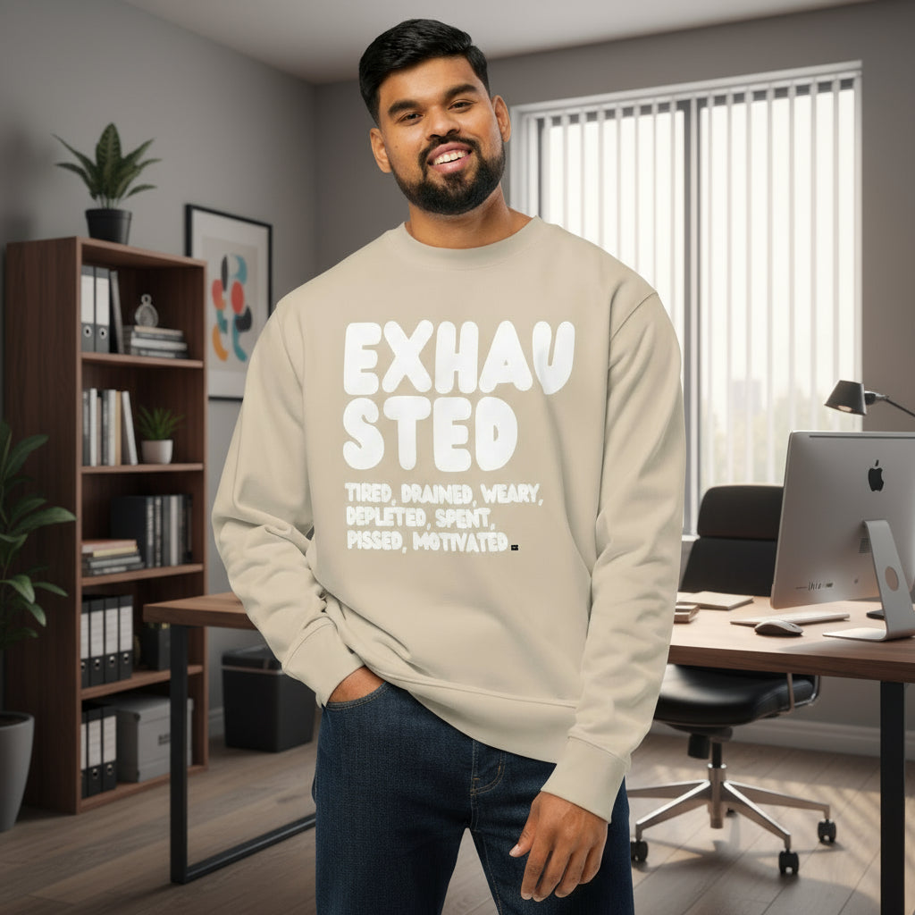 Exhausted in Beige and White Premium Unisex Crew Neck Sweatshirt - The APWT Gift Shop