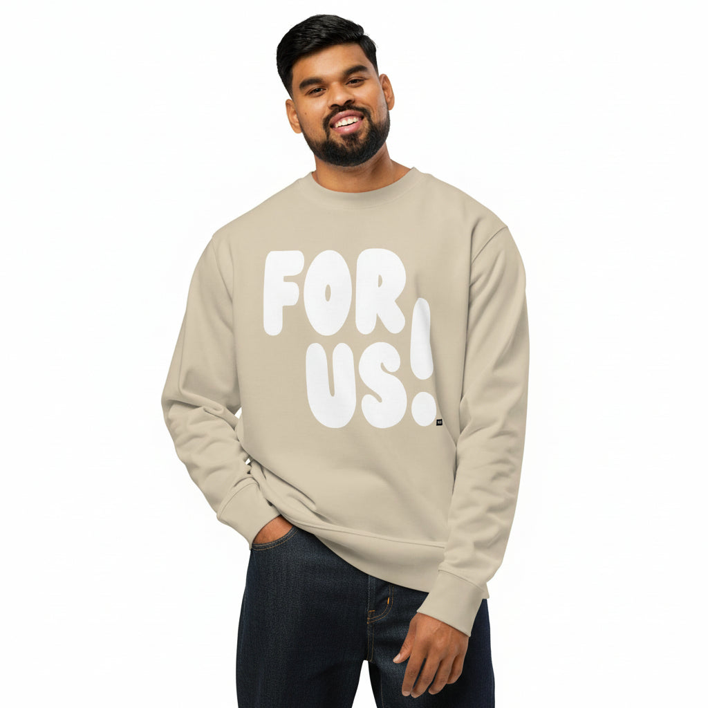 For Us in Beige Premium Unisex Crew Neck Sweatshirt - The APWT Gift Shop