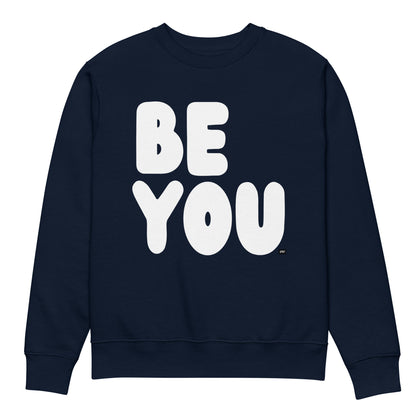 Be You in Blue and White Premium Unisex Crew Neck Sweatshirt - The APWT Gift Shop