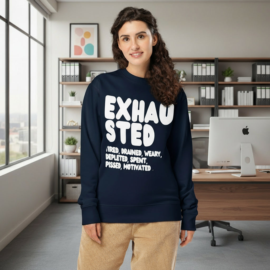 Exhausted in Blue and White Premium Unisex Crew Neck Sweatshirt - The APWT Gift Shop