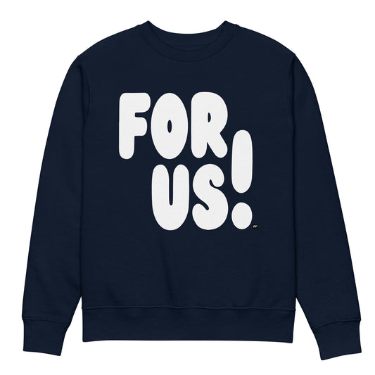 For Us in Blue and White Premium Unisex Crew Neck Sweatshirt - The APWT Gift Shop