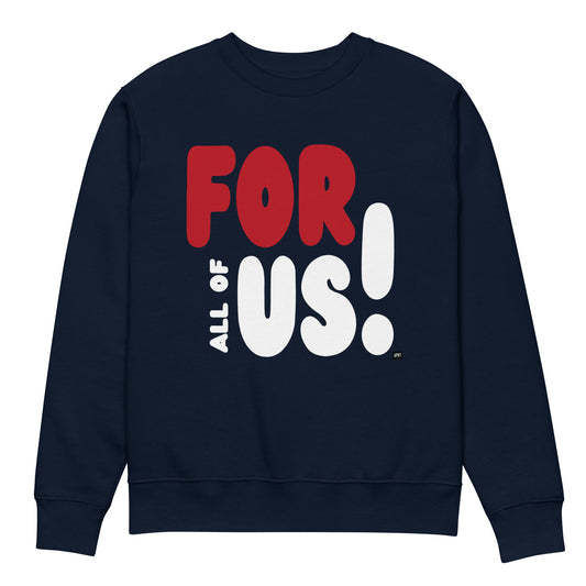 For All of Us Premium Unisex Crew Neck Sweatshirt - The APWT Gift Shop