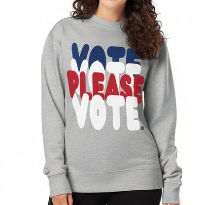 Please Vote Premium Unisex Crew Neck Sweatshirt - Available in 2 Colors
