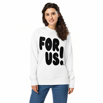 For Us in Black and White Premium Unisex White Crew Neck Sweatshirt - The APWT Gift Shop