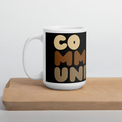 Community Mug - 15 Oz Ceramic Mug