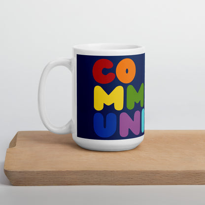 Rainbow Community Mug - 15 Oz Ceramic Mug