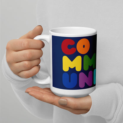 Rainbow Community Mug - 15 Oz Ceramic Mug