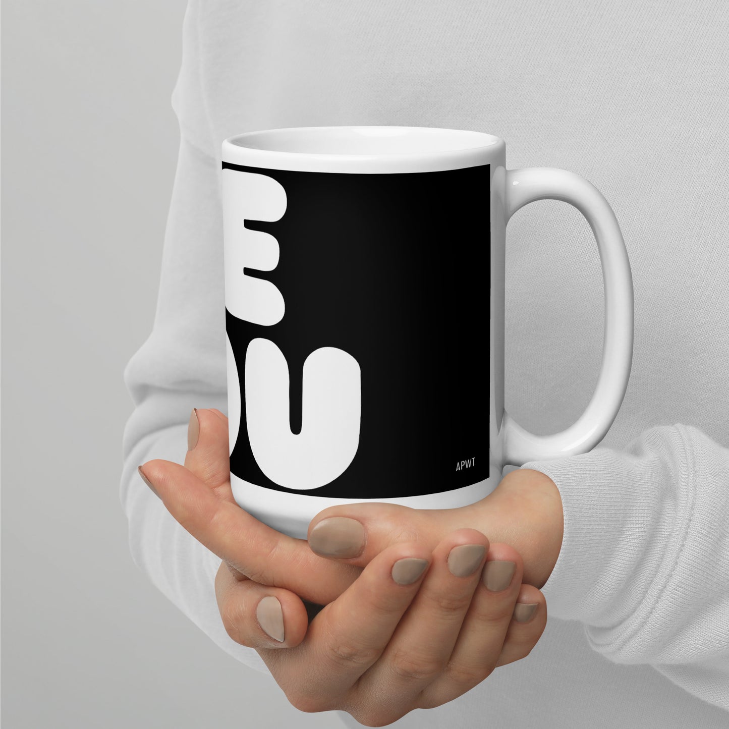 Be You in Black and White Mug - 15 Oz Ceramic Mug