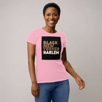 Black New Yorker Harlem Women's T-Shirt - Assorted Colors Available