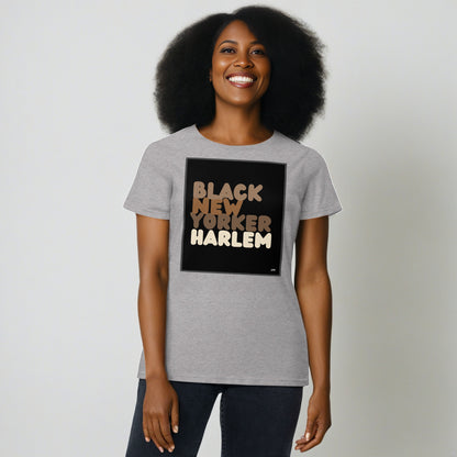 Black New Yorker Harlem Women's T-Shirt - Assorted Colors Available