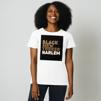 Black New Yorker Harlem Women's T-Shirt - Assorted Colors Available