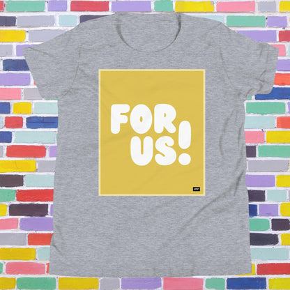 For Us Kids in Yellow Unisex T-Shirt - Available in Assorted Colors