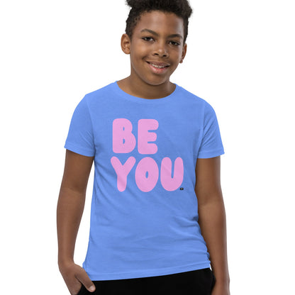 Be You Kids in Pink Unisex T-Shirt - Available in Assorted Colors