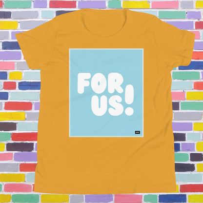 For Us Kids in Sky Blue Unisex T-Shirt - Available in Assorted Colors